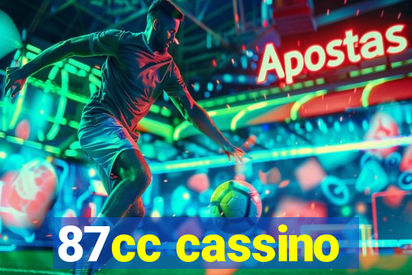 87cc cassino